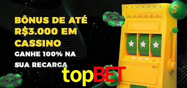 topbet melhor bônus de depósito